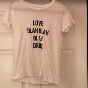 Love blah blah blah drink T-shirt